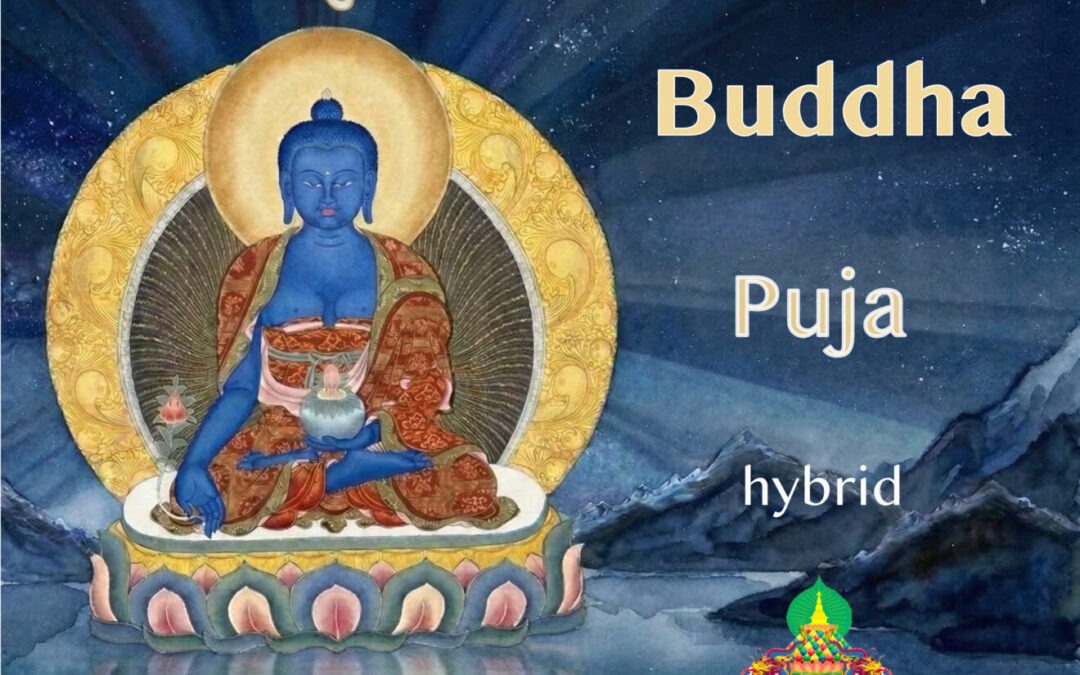 💙Medizin Buddha Puja, hybrid